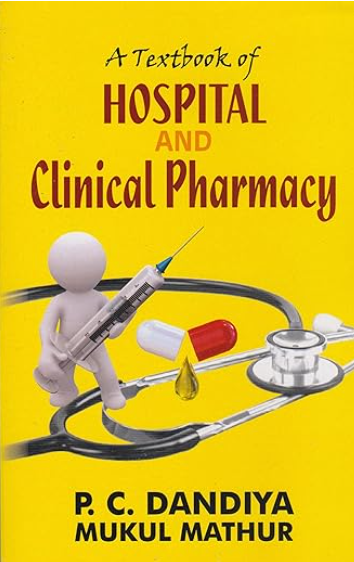   Hospital and Clinical Pharmacy (Theory & Practical)