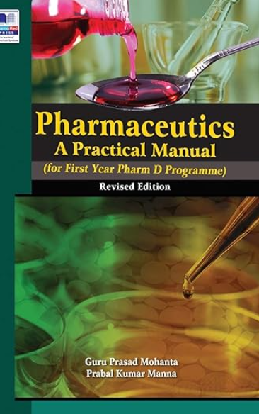 Pharmaceutics A Practical Manual, 3rd Ed.