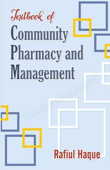   Textbook of Community Pharmacy and Management