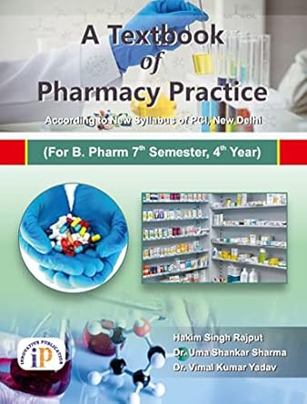A Textbook of Pharmacy Practice