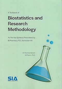 A Textbook of Biostatistics and Research Methodology