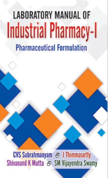   Laboratory Manual of Industrial Pharmacy-I