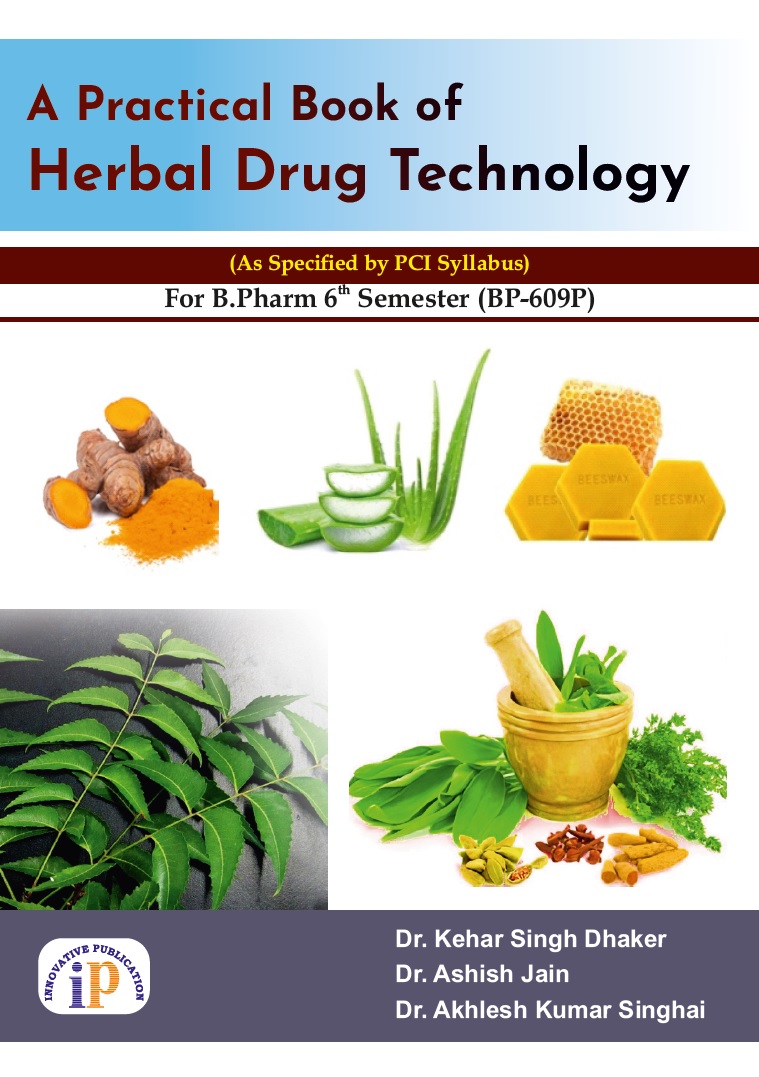A Practical Book of Herbal Drug Technology