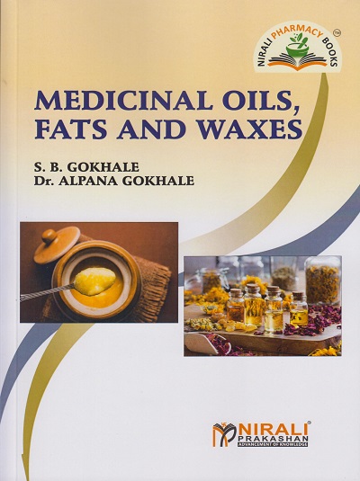 MEDICINAL OILS, FATS AND WAXES 