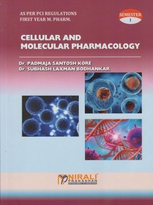 CELLULAR AND MOLECULAR PHARMACOLOGY M PHARMA SEM I