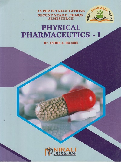 Physical Pharmaceutics 1 SEM III