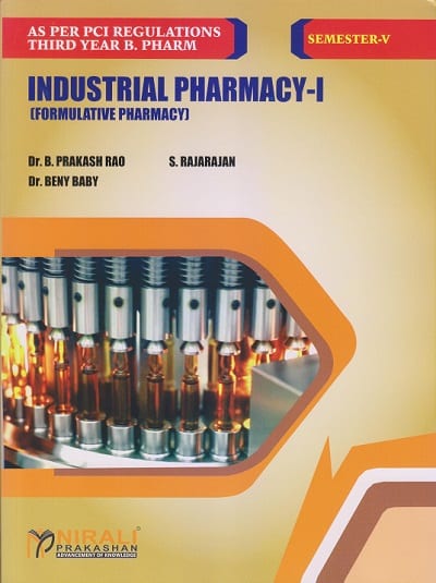 INDUSTRIAL PHARMACY-I (FORMULATIVE PHARMACY) SEM V