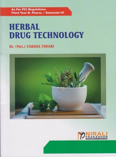 HERBAL DRUG TECHNOLOGY SEM VI