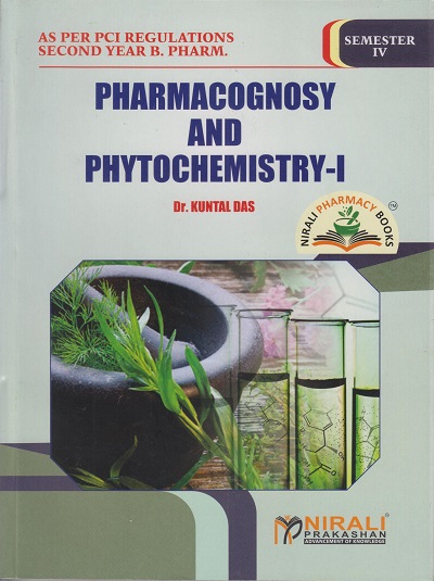 PHARMACOGNOSY AND PHYTOCHEMISTRY 1  SEM IV