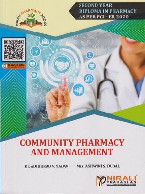 COMMUNITY PHARMACY AND MANAGEMENT Second Year Diploma Pharmacy