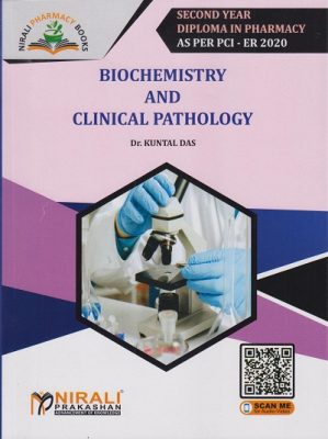 BIOCHEMISTRY AND CLINICAL PATHOLOGY SECOND YEAR DIPLOMA PHARMACY