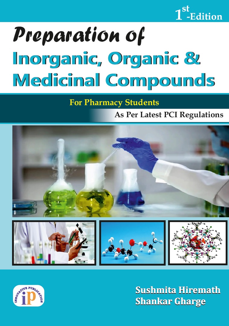 Preparation of Inorganic, Organic and Medicinal Compounds For Pharmacy Students