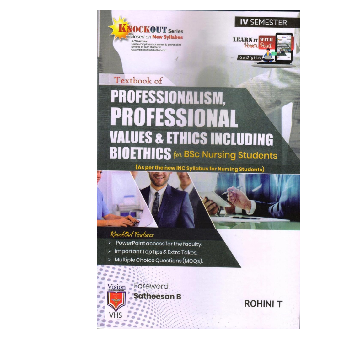 Textbook of Professionalism, Professional Values & Ethics Including Bioethics